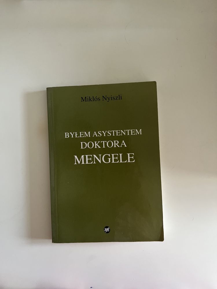 Byłem asystentem doktora Mengele. Miklós Nyiszli