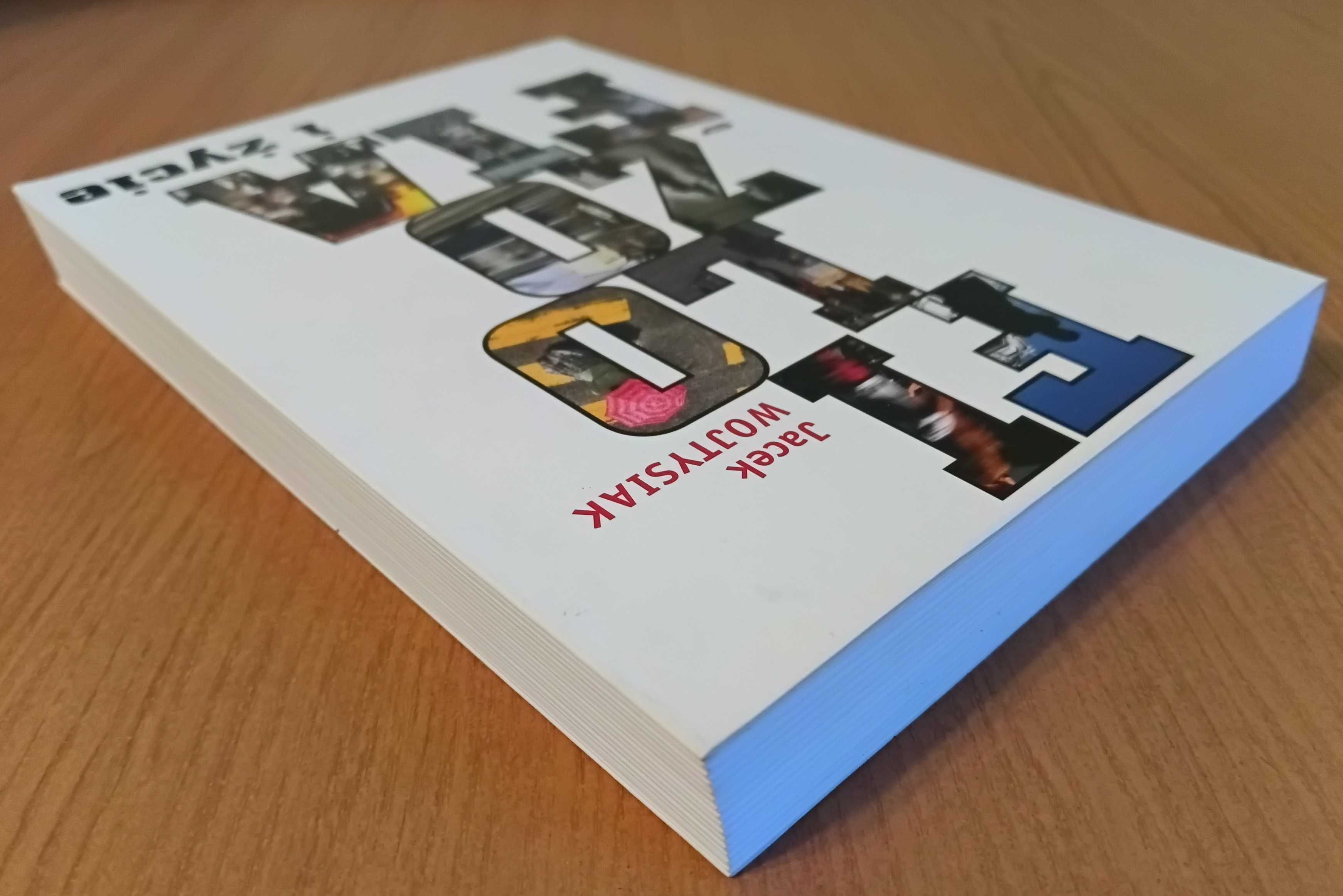 Jacek Wojtysiak "Filozofia i życie"