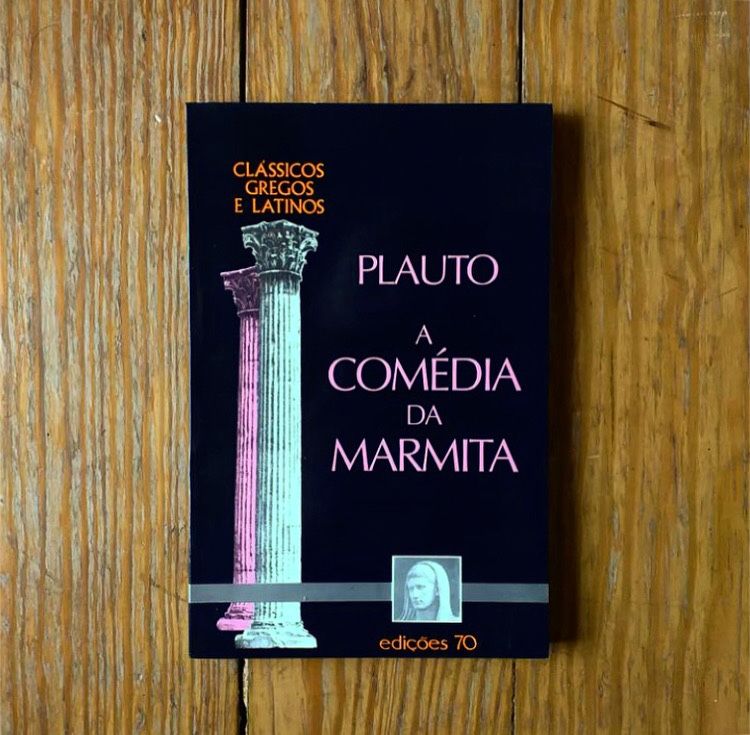 Plauto - A Comédia da Marmita