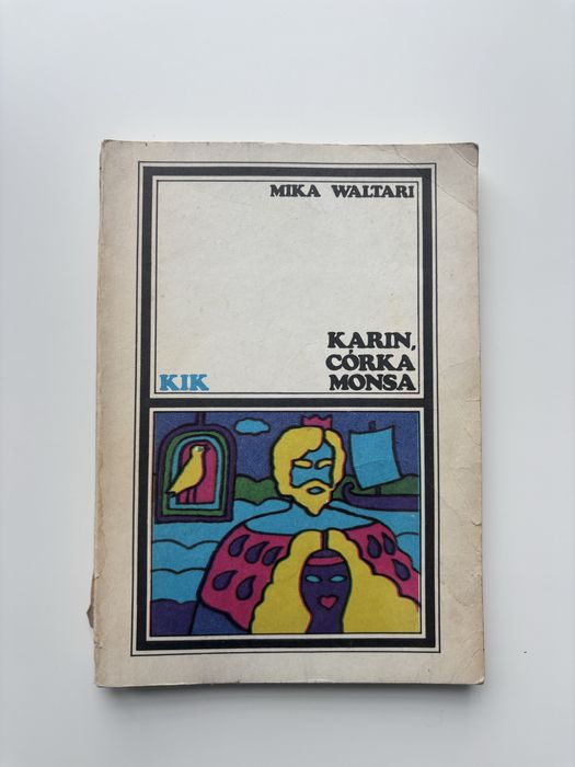 Mika Waltari Karin, córka monsa Zygmunt Łanowski Państwowy Instytut