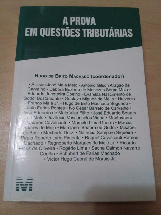 Livro A Prova em Questões Tributárias - Hugo de Brito Machado