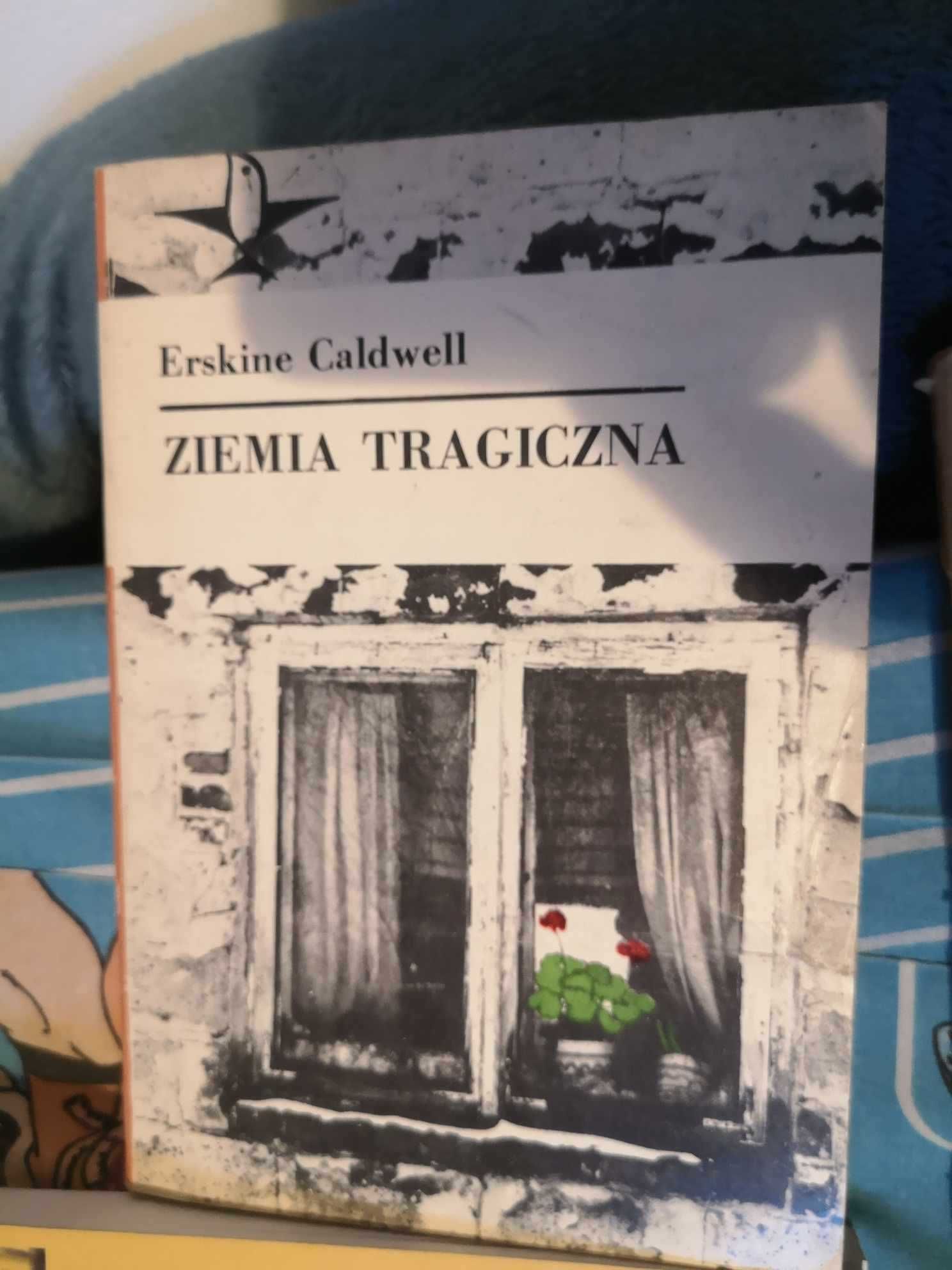 Erskine Caldwell - Ziemia Tragiczna