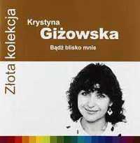 Krystyna Giżowska - Złota kolekcja (CD)