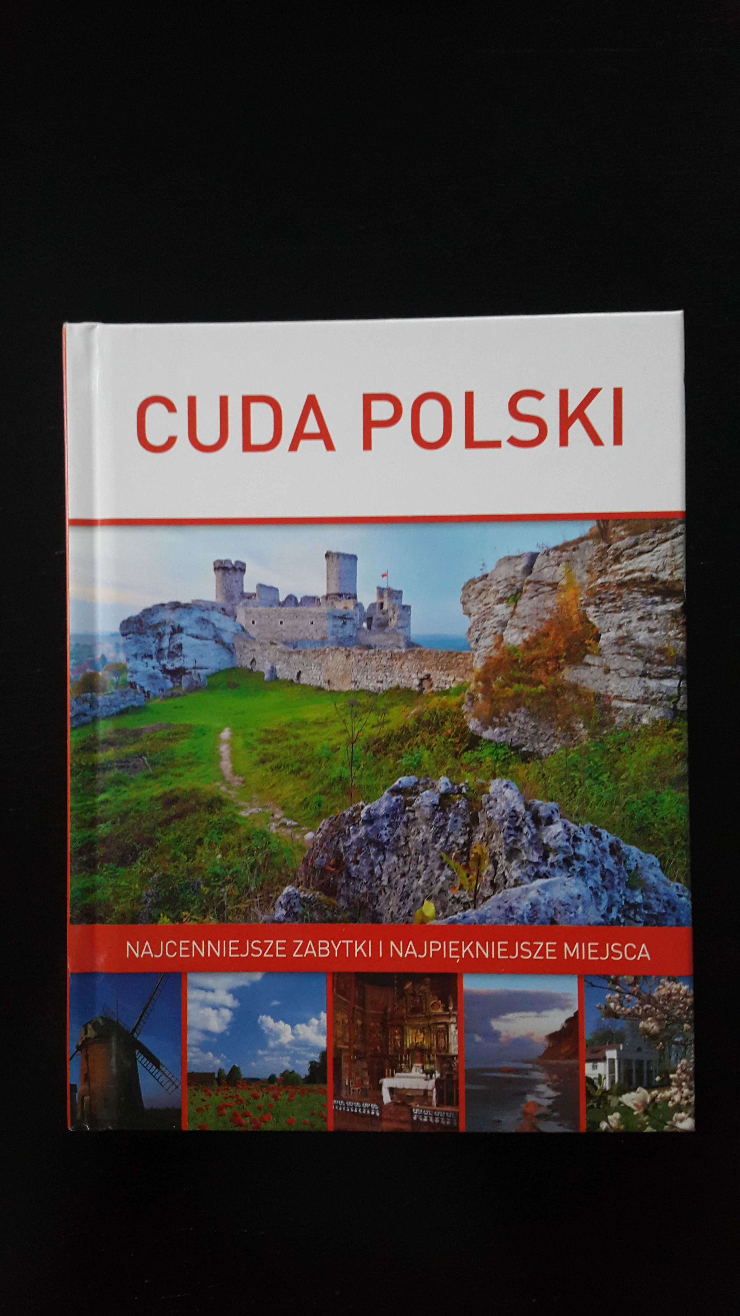 Cuda Polski, Najcenniejsze zabytki i najpiękniejsze miejsca. nowa