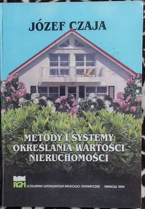 AGH Czaja Metody i systemy określania wartości nieruchomości (wycena)