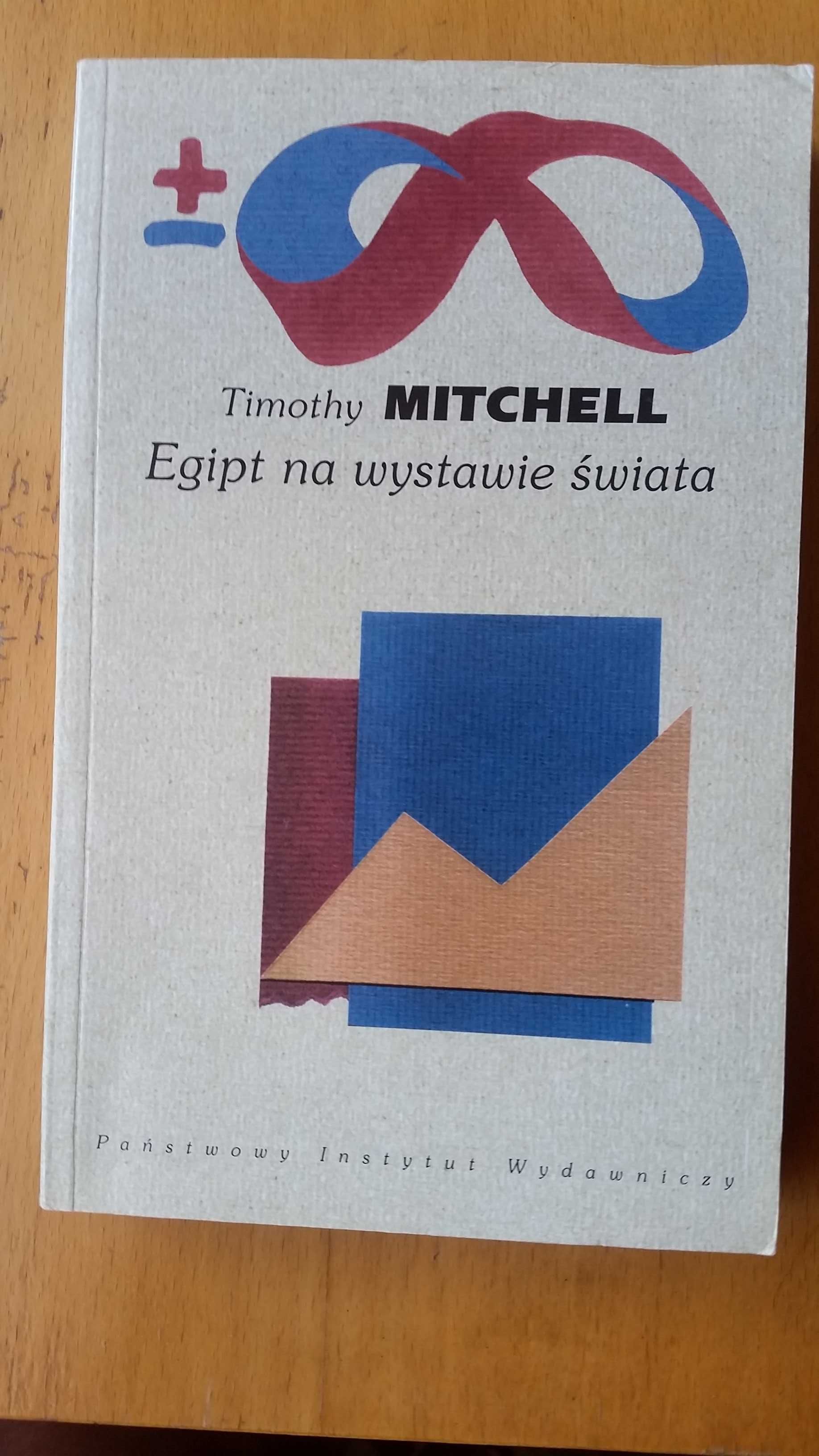 Timothy Mitchell Egipt na wystawie świata