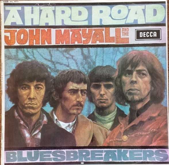 John Mayall&The Bluesbreakers- A Hard Road -LP-nowa , folia