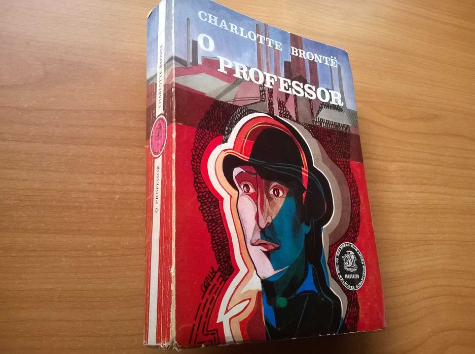 " O Professor " - Charlotte Brontë