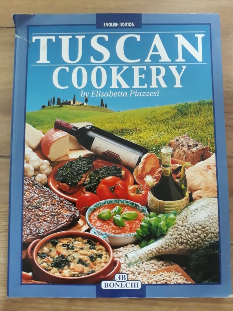 Tuscan Cookery. Elisabetta Piazessi