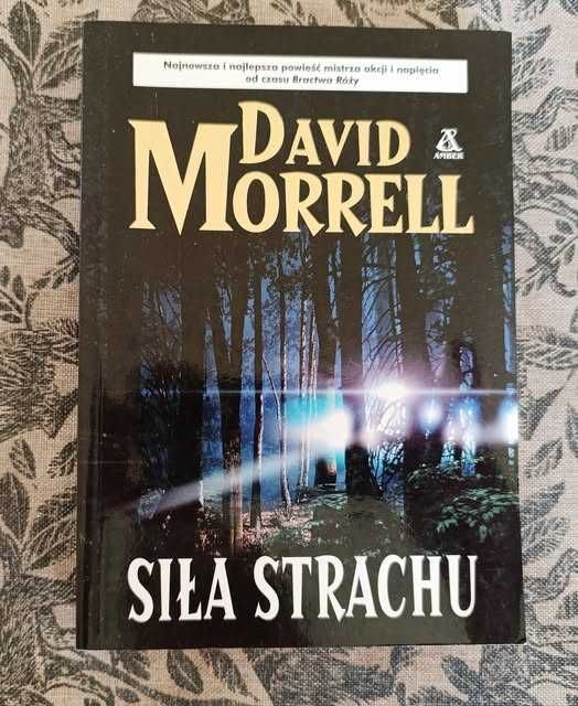 David Morrell SIŁA strachu