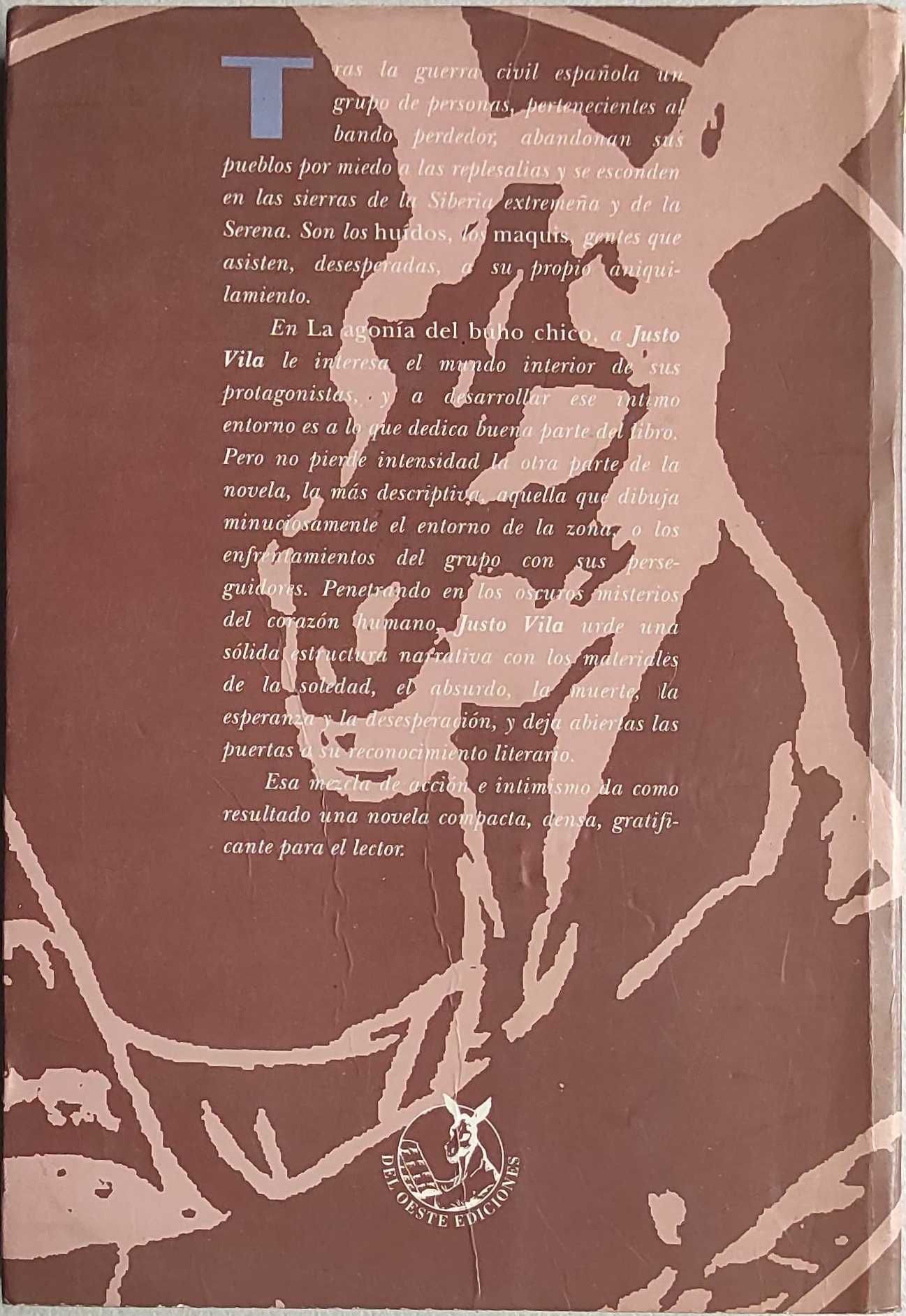 Livro Ref Par 2- La Agonia del Búho Chico - Justo Vida