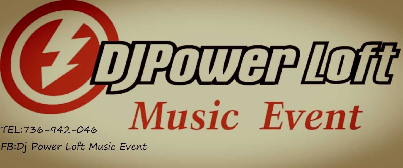 Dj na imprezę Urodziny Wesele Dj Power Loft Music Event