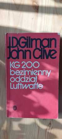 KG 200 bezimienny odział Luftwaffe - J.D. Gilman J. Clive