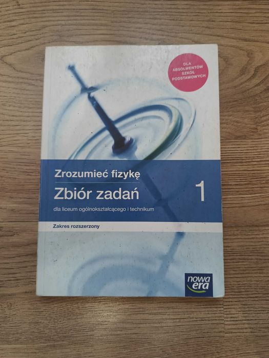 Zrozumieć fizykę - zbiór zadań - klasa 1 - zakres rozszerzony