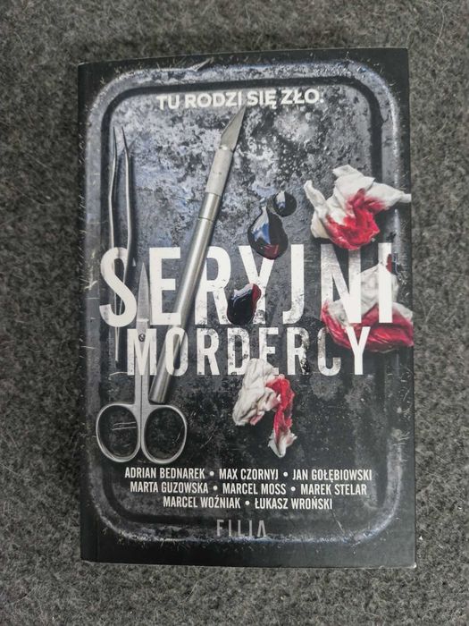 Seryjni mordercy 
A.Bednarek, M.Czornyj, J.Gołębiowski, M.Guzowski, ..
