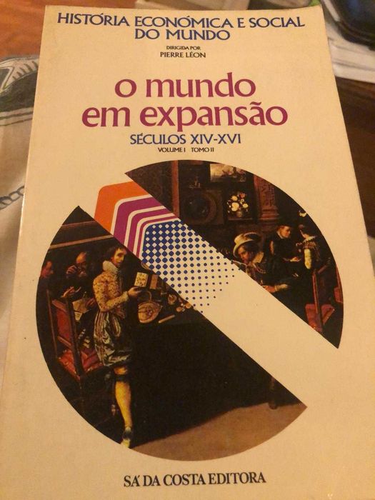 História Económica e Social do Mundo, .Pierre Leon