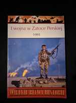 Osprey Wielkie Bitwy Historii I wojna w Zatoce 1991