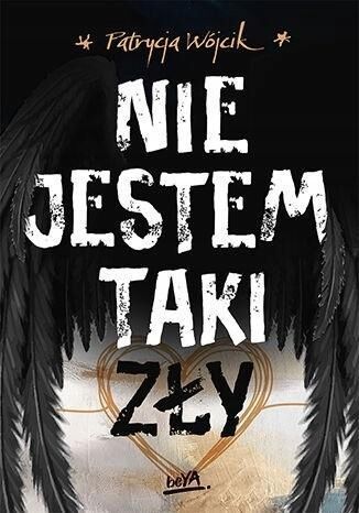 Nie Jestem Taki Zły, Patrycja Wójcik