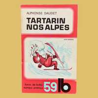 Tartarin nos Alpes - Alphonse Daudet