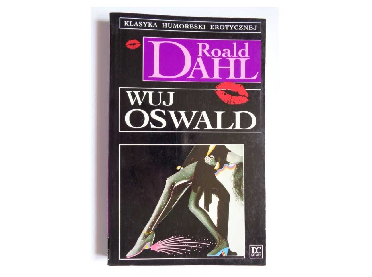 "Wuj Oswald" Roald Dahl
