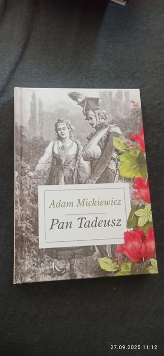 Pan Tadeusz A. Mickiewicz