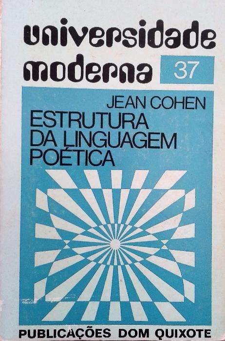 Vendo "Estrutura da linguagem Poética" de Jean Cohen