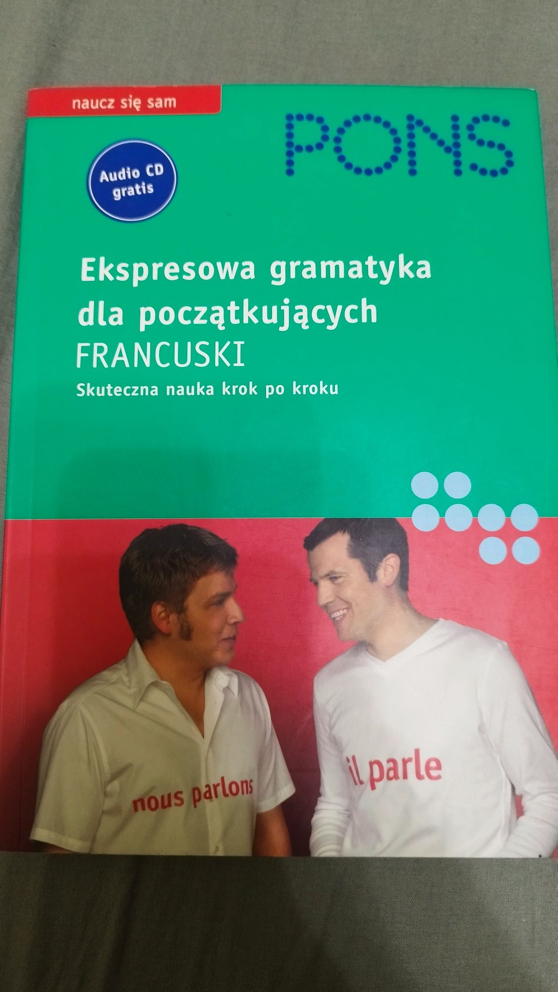 PONS Ekspresowa gramatyka dla początkujących FRANCUSKI