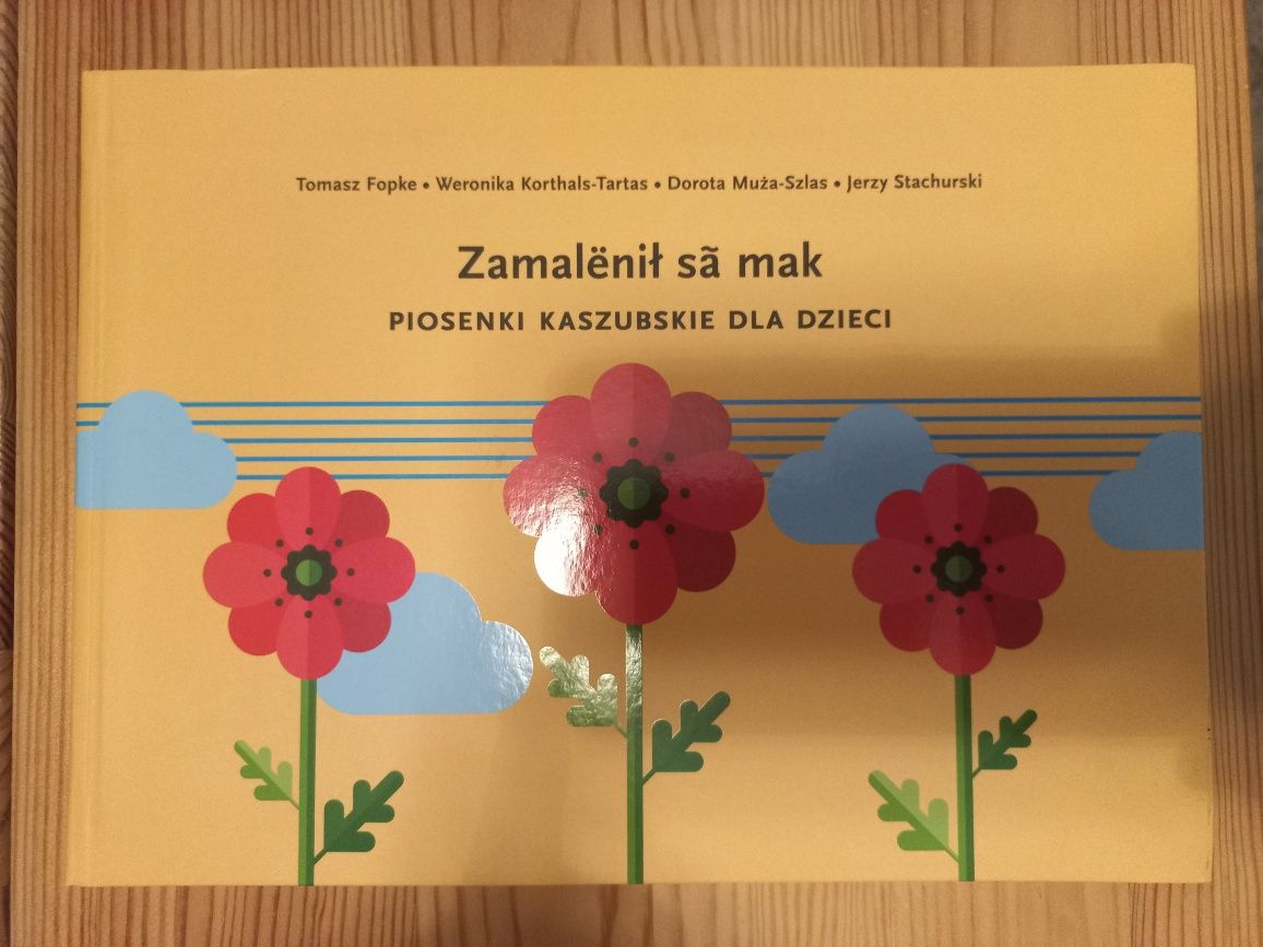 Piosenki kaszubskie dla dzieci.  Książka i CD