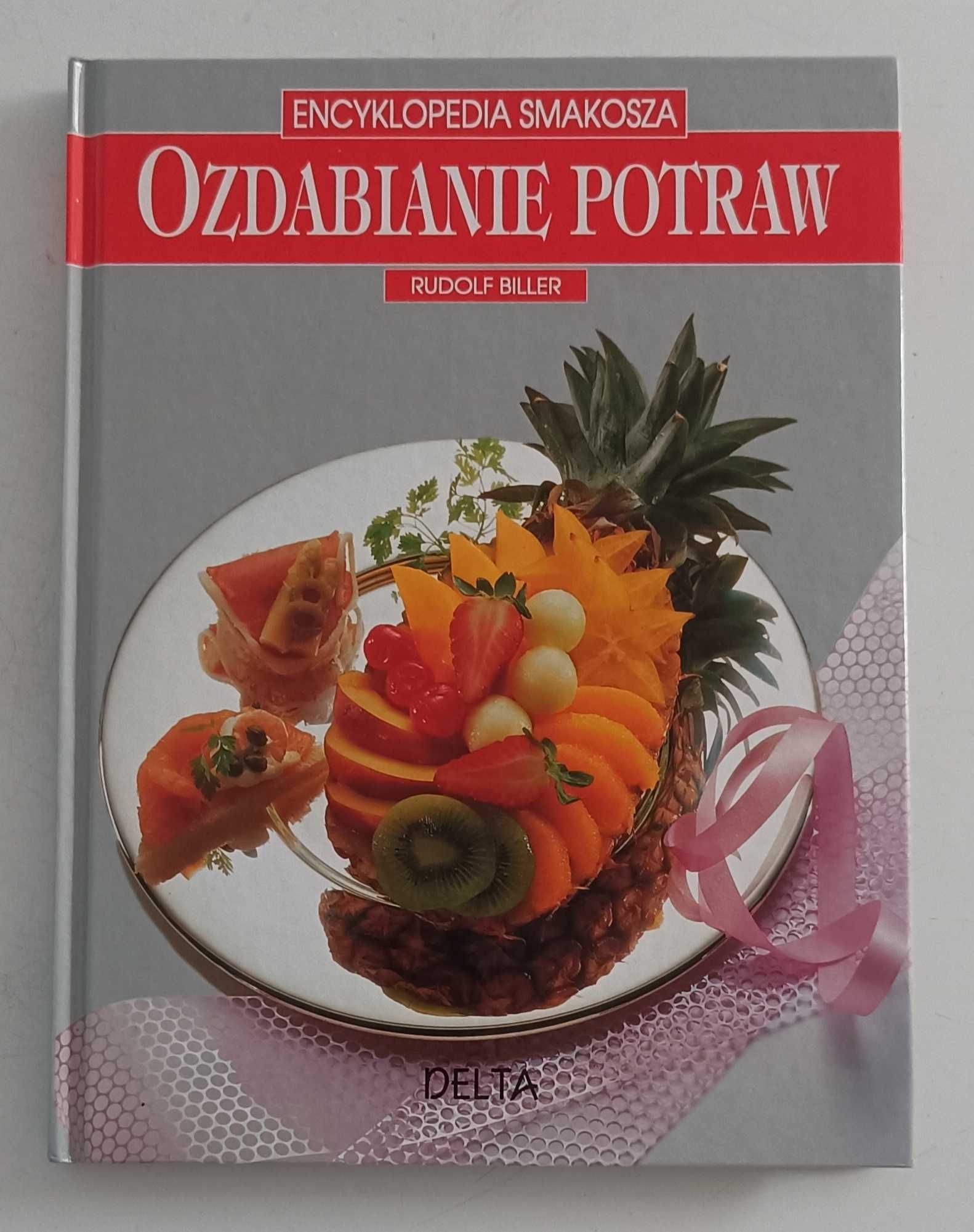 Ozdabianie potraw  
Rudolf Biller
