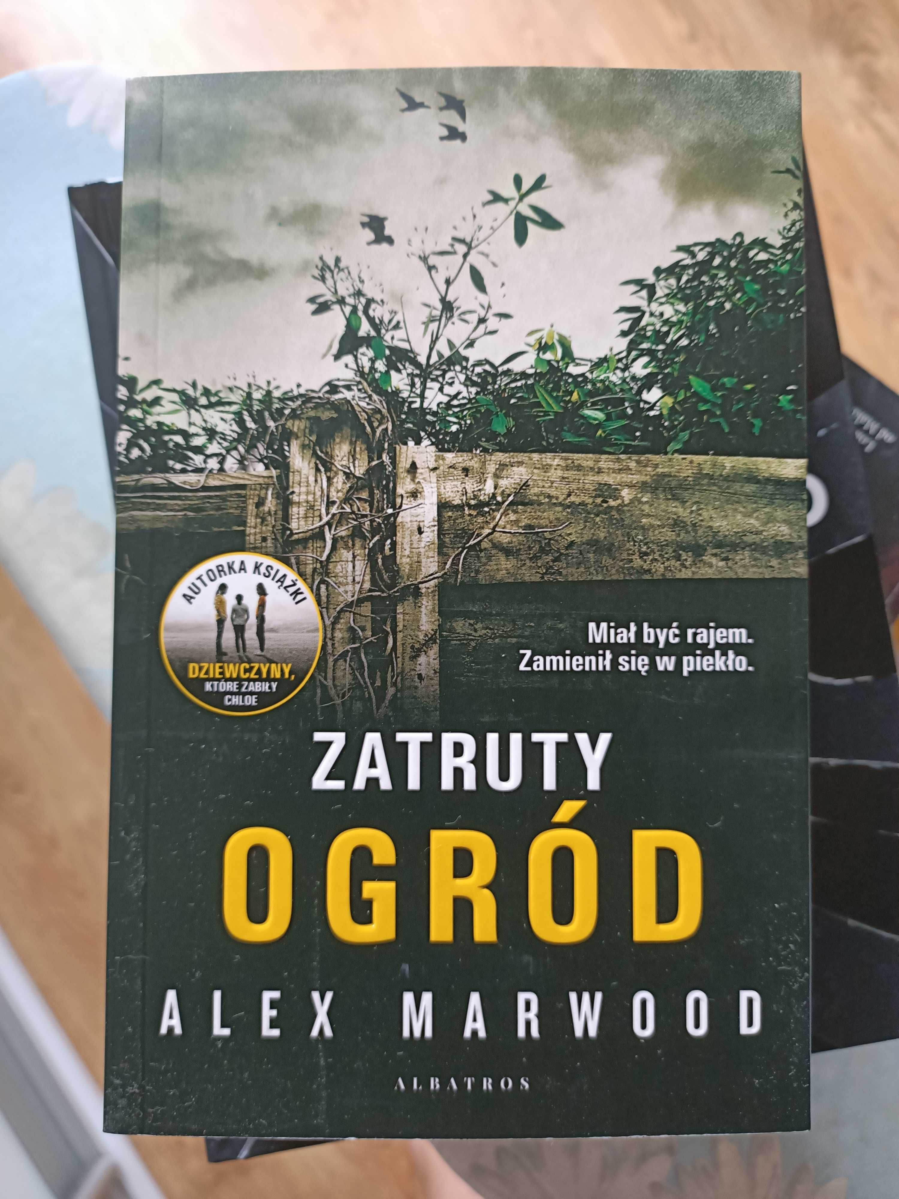 Zatruty ogród Alex Marwood