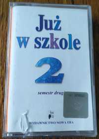 Już w szkole - kaseta audio do zajęć muzycznych kl. 2 Semestr II