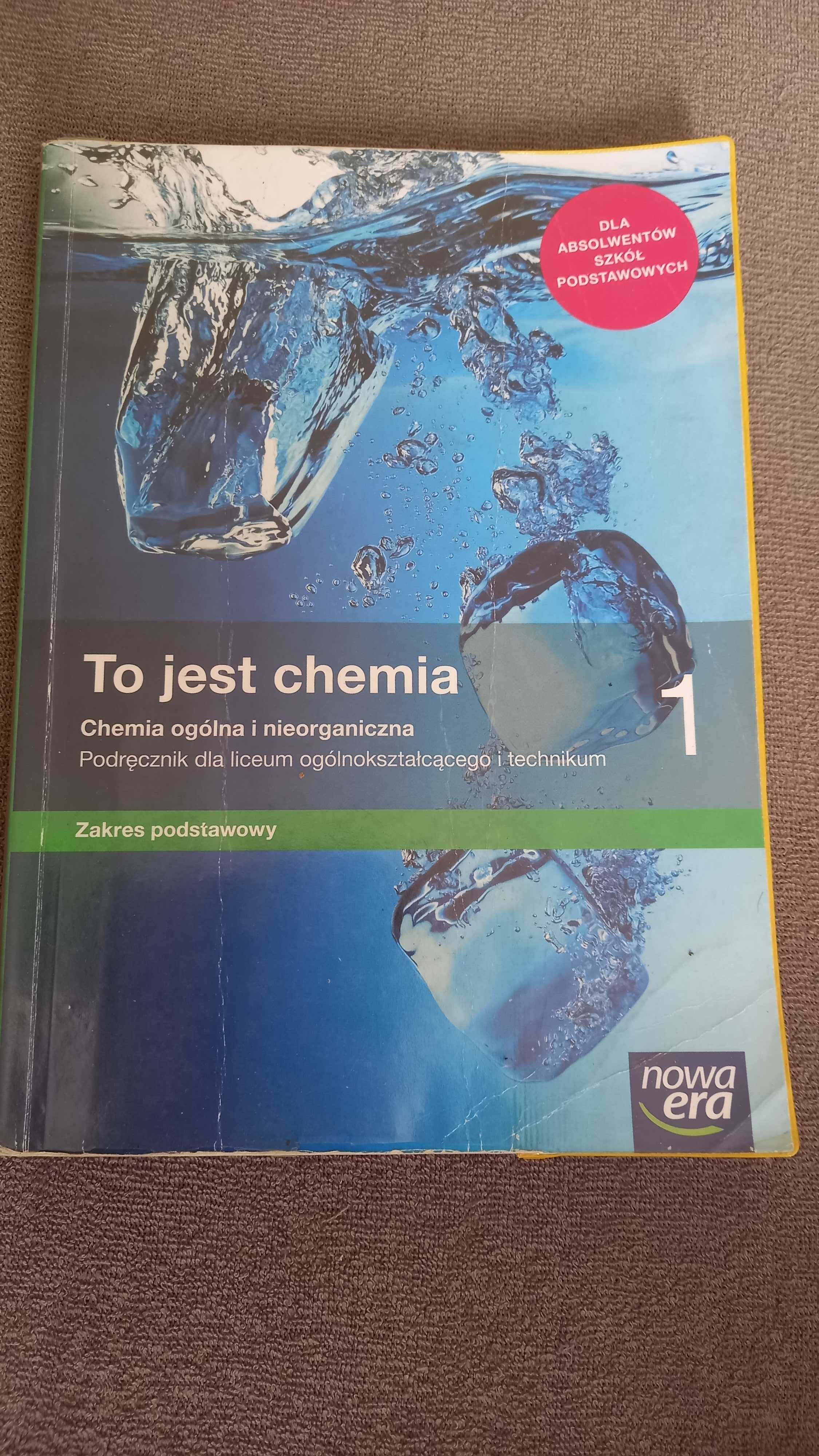 Podręcznik do Chemii - To jest chemia