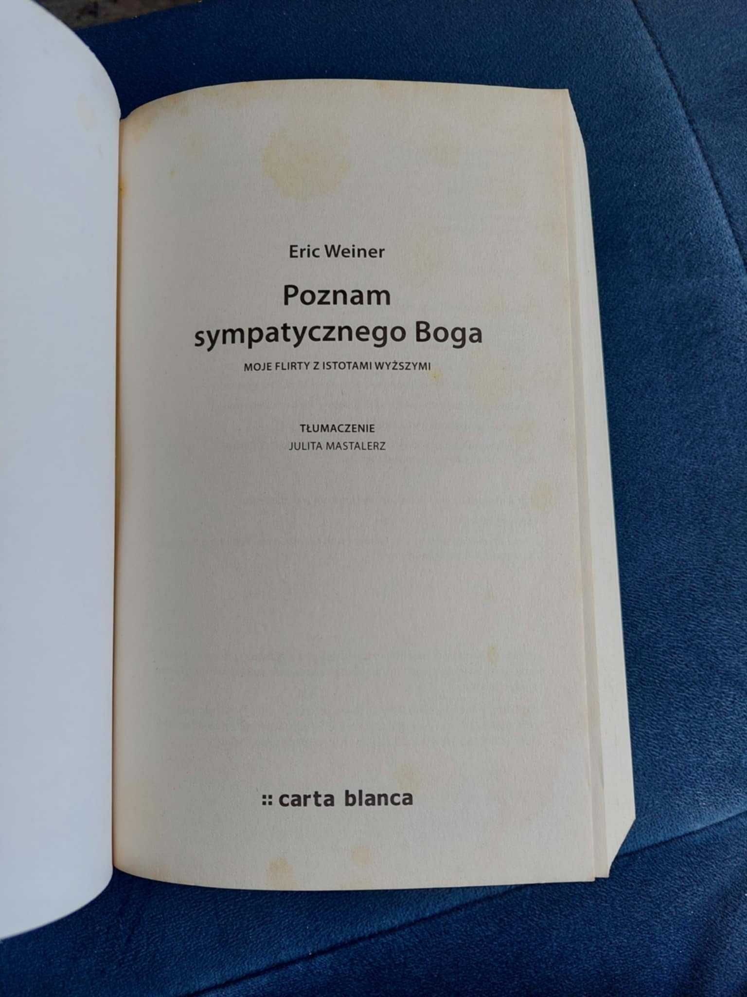 Poznam sympatycznego Boga – Eric Weiner – reportaż