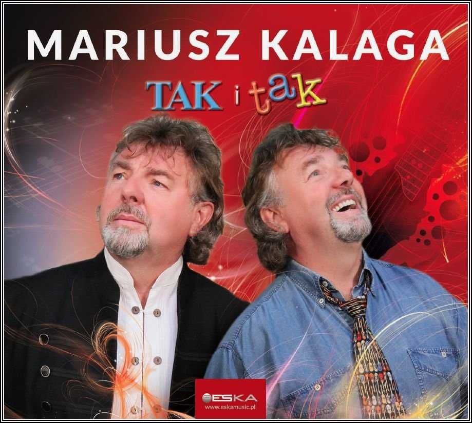 Mariusz Kalaga - Tak i Tak (CD)