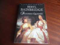 "Segundo Queeney" de Beryl Bainbridge - 1ª Edição de 2003