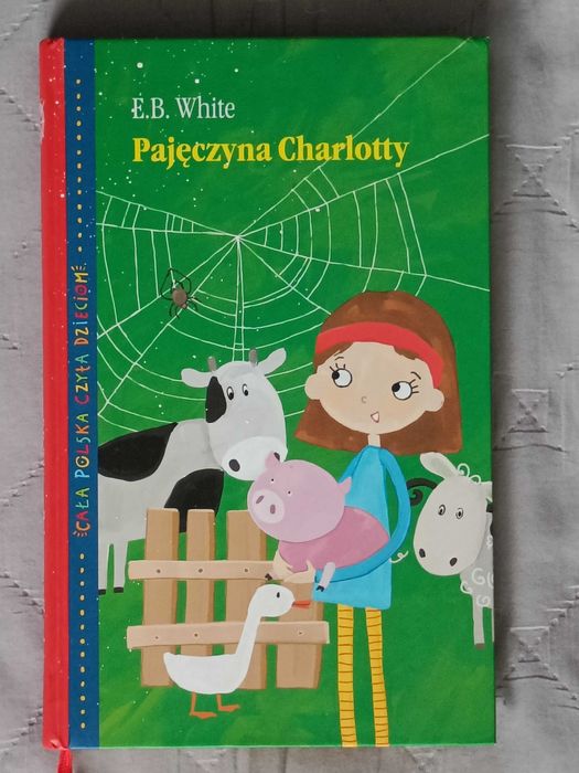 E. B White, Pajęczyna Charlotty, 2017, Cała Polska czyta dzieciom