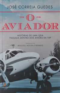 Livro O Aviador de José Correia Guedes [Portes Grátis]