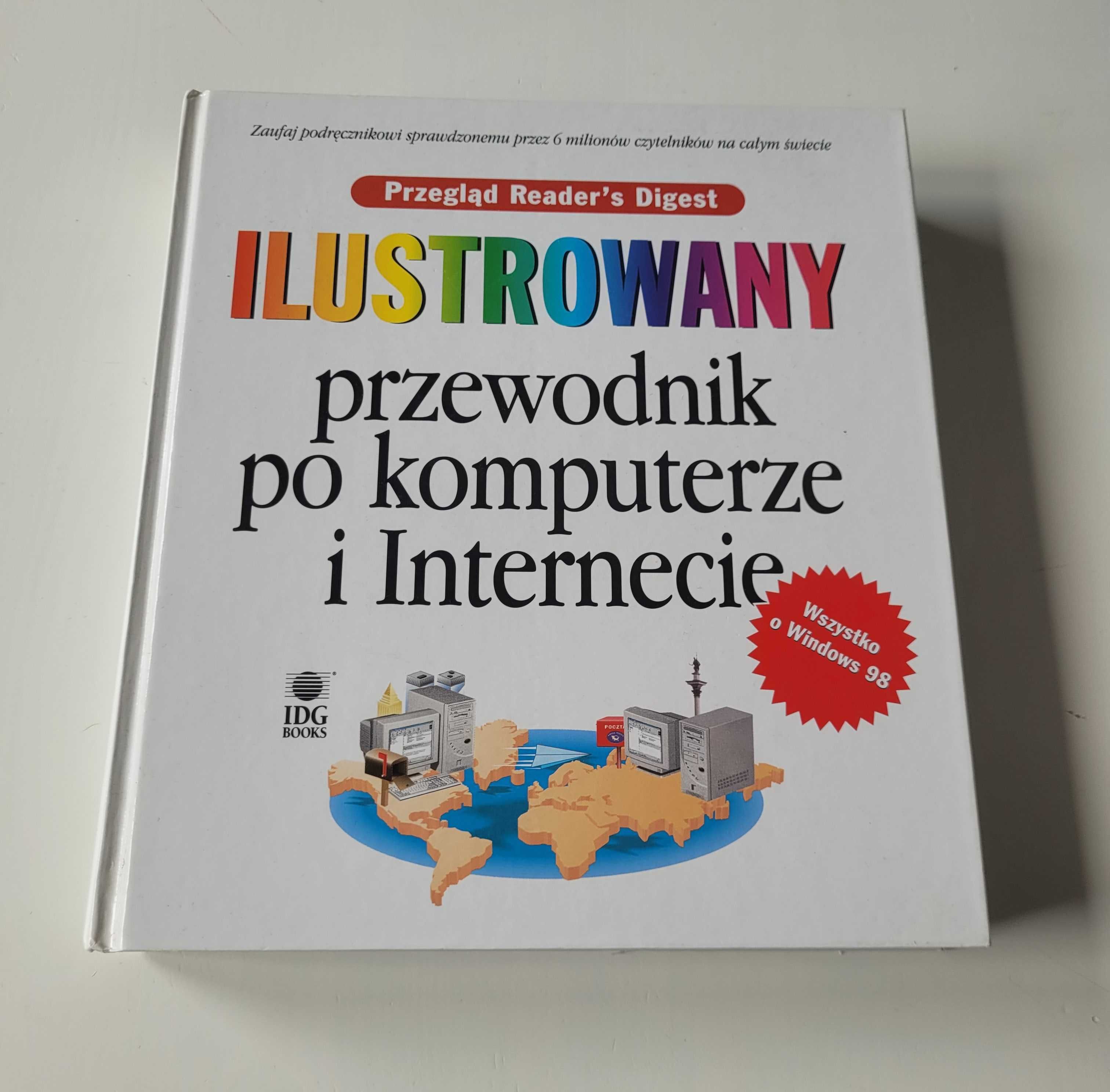 Ilustrowany przewodnik po komputerze i internecie Reader's Digest