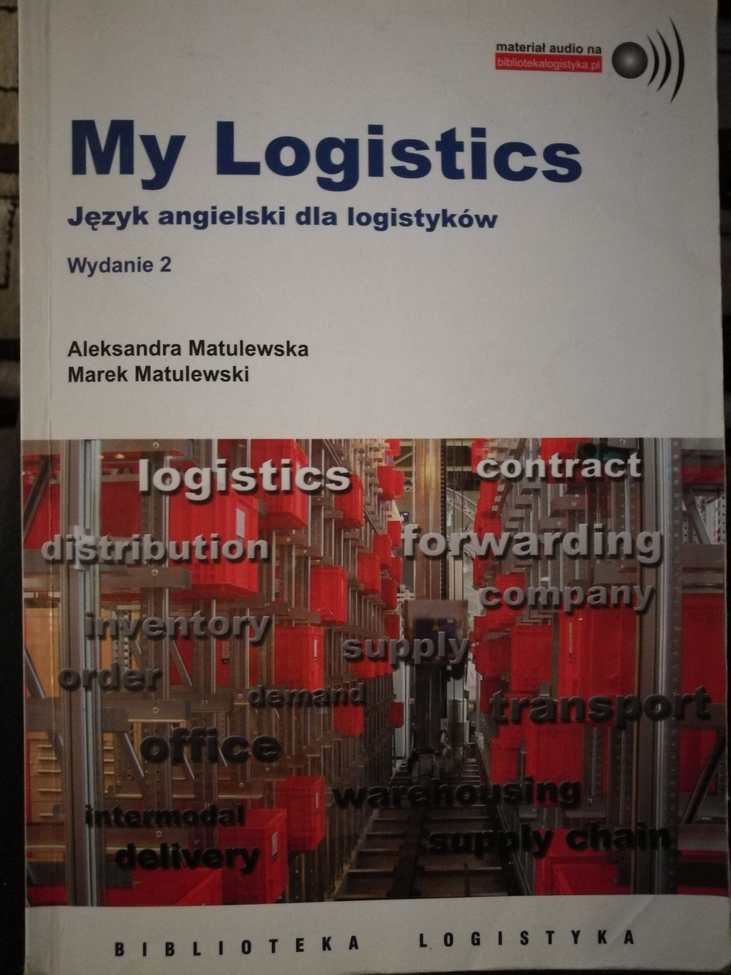 My logistics język angielski dla logistyków.