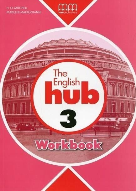 The English Hub 3 B1 Wb Mm Publications