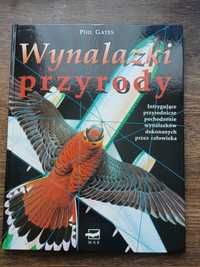 Phil Gates. "Wynalazki przyrody". NOWA