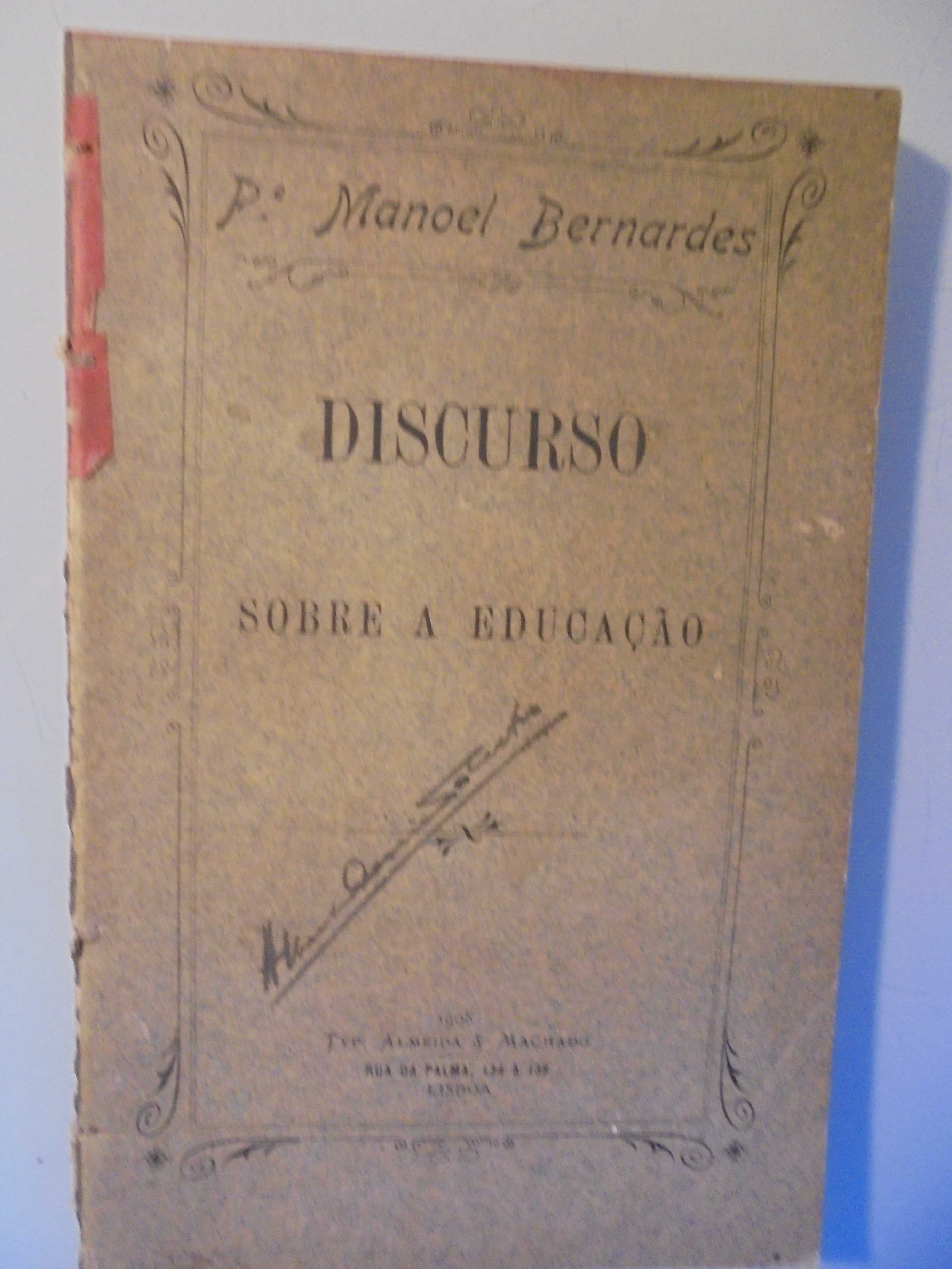 Bernardes (Manoel,Padre);Discurso sobre a Educação