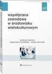 Współpraca zawodowa w środowisku wielokulturowym Wolters Kluwer