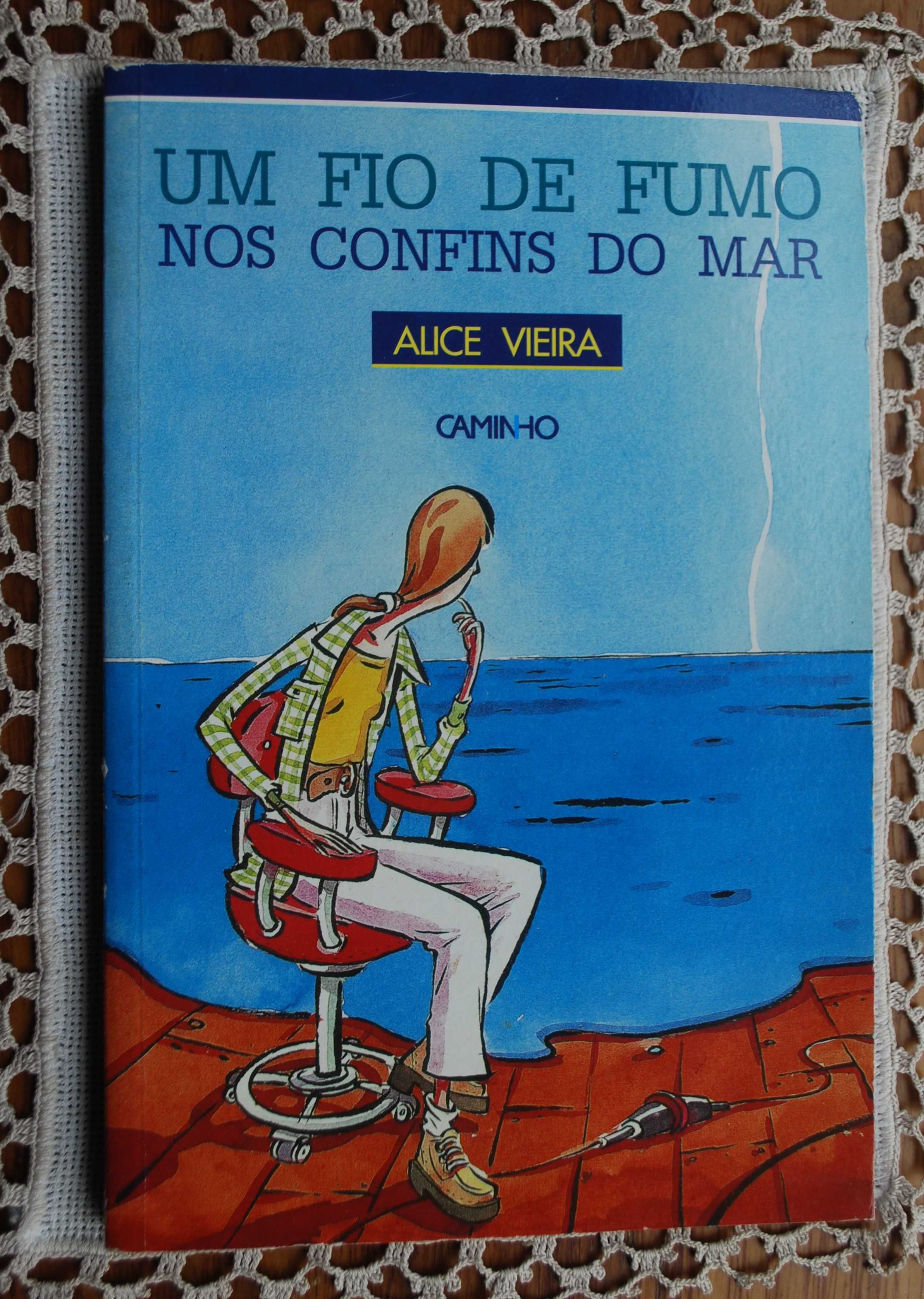 Um Fio de Fumo Nos Confins do Mar de Alice Vieira