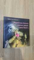 Książka Stevensona " Przedziwna historia doktora Jekylla i pana Hyde'a