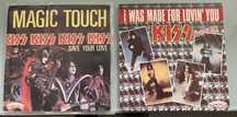 Kiss I was made for lovin’ you e Magic Touch vinis