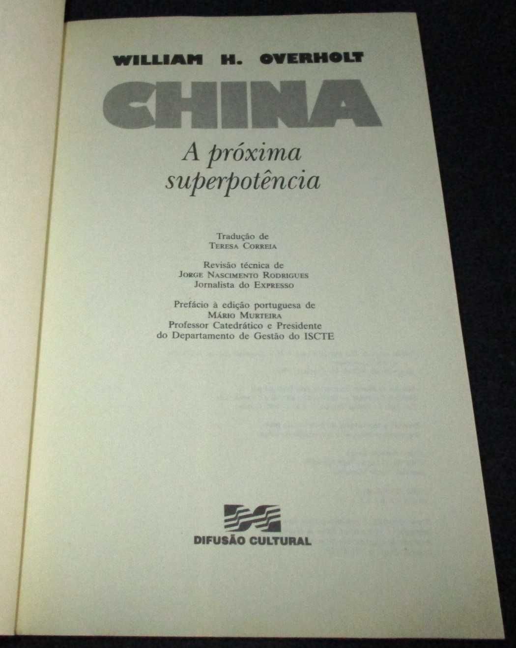 Livro China A próxima superpotência William H. Overholt