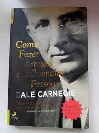 Como Fazer Amigos e Influenciar Pessoas, Dale Carnegie