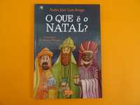 O que é o Natal? -  Padre José Luis Borga