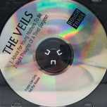 cd - the veils - advice for young mothers to be